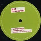 Mat Nordstrom - Lucky Drawls