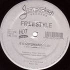 Freestyle - It's Automatic/Don't Stop the Rock