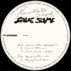 Nowhere People - Save Some 