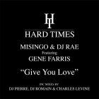 Misingo & DJ Rae ft. Gene Farris - Give You Love (DJ Pierre remix)