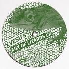 Vesus - Mix Of Lizzards Ep