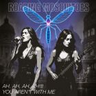 Roaring Mosquitoes - You Aren't With Me / Ah Ah Ah Ah