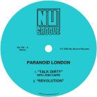 Paranoid London - Talk Dirty / Revolution