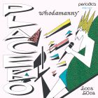 Whodamanny - Placebo / Loca Loca