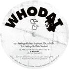Whodat feat. Sophiyah E - Feeling Blu