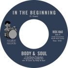 Body And Soul - In the Beginning / Stone Soul Picnic