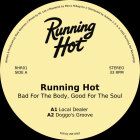 Running Hot - Bad For The Body, Good For The Soul EP