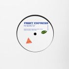 Fruit Express - No Secret EP (Tapes remix)