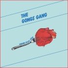 Gong's Gang - Gimme Your Love