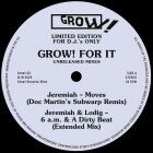 Jeremiah - Grow! For It - Unreleased Mixes