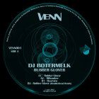 DJ Botermelk - Rubber Glover EP (Incl. Boulderhead Remix)
