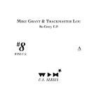 Mike Grant & Trackmasta Lou - Re-Entry (Reggie Dokes remix)