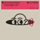 Secretsundaze - Flashlight EP