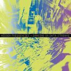 Hidden Frequencies - Dancing On Data Streams EP