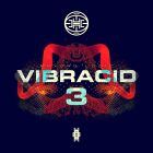 Various Artists - Vibracid 3 - Beyond Logic EP