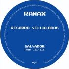 Ricardo Villalobos - Salvador (Part 3 of 3) 
