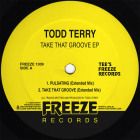 Todd Terry - Take That Groove EP
