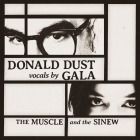 Donald Dust & Gala - The Muscle And The Sinew