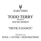 Todd Terry - Devils Dance (2025 Remixes)