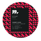 Robert Hood - Soul Sonic Force EP