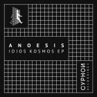 Anoesis - Idle Kosmos