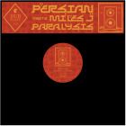 Persian - Persian Meets Miles J Paralysis