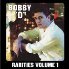 Bobby O - Rarities Vol. 1
