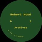 Robert Hood / Monobox - Archives