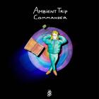 Legowelt - Ambient Trip Commander