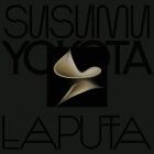 Susumu Yokota - Laputa (Skintone Edition)