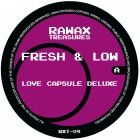 Fresh & Low  - Love Capsule Deluxe