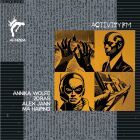 Annika Wolfe, Zoras, Alex Jann, Ma Haiping - Activity FM 4