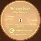 Terrence Dixon - Change / Below Radar