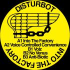 Disturbot - Into The Factory EP
