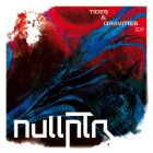 Nullptr - Tides & Gravities