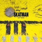 Skatman - Lost In Motion