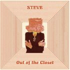 Steve - Out Of The Closet