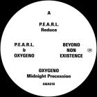 P.E.A.R.L. / Oxygeno - Beyond Non Existence EP
