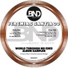 Jeremias Santiago - World Through My Eyes (Album Sampler)