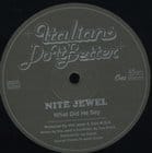 Nite Jewel - What Did He Say