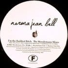 Norma Jean Bell - I'm The Baddest Bitch (Moodymann remixes)