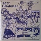 Bass Invadurrz - Invasion