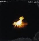 Poni Hoax - The Bride Is On Fire