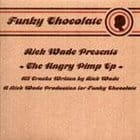 Rick Wade - The Angry Pimp ep