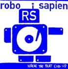 Robo Sapien - Where The Beat End Up