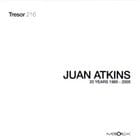 Juan Atkins - Juan Atkins 20 Years 1985 - 2005