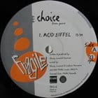 Choice - Acid Eiffel