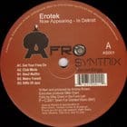 Erotek - Now Appearing - In Detroit