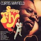 Curtis Mayfield - Super Fly (OST)