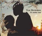 Los Hermanos - On Another Level